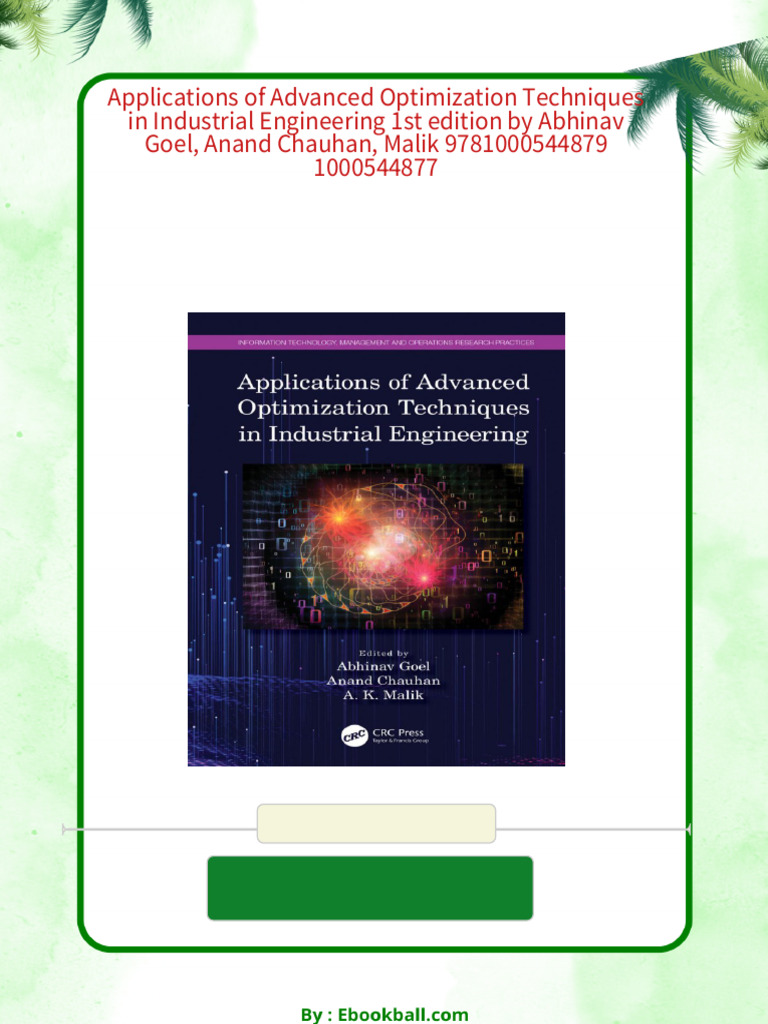 Applications of Advanced Optimization Techniques in Industrial ...