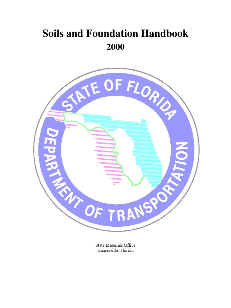 Soil and Foundation Handbook Florida DOT PDF Geotechnical