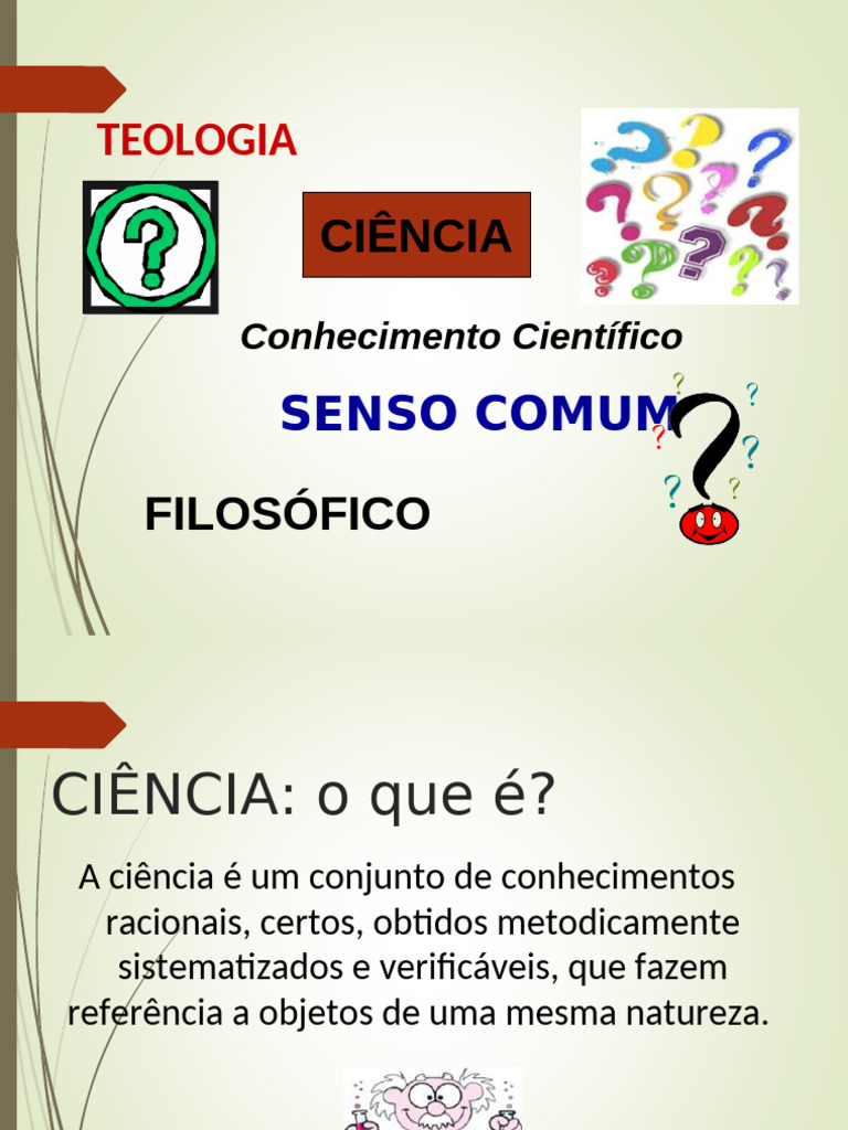 Diferenças entre Senso Comum e Científico | PDF | Conhecimento | Método ...