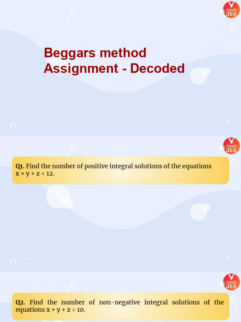 Beggars+Method+Assignment+ +Decoded | PDF