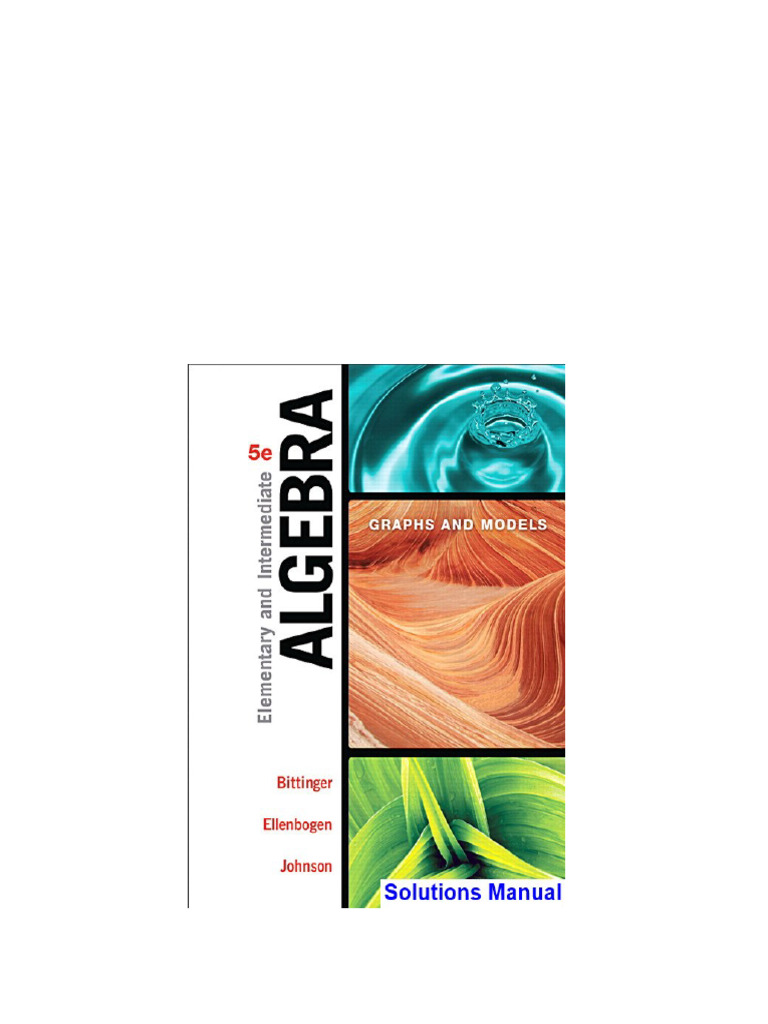Elementary and Intermediate Algebra Graphs and Models 5th Edition ...