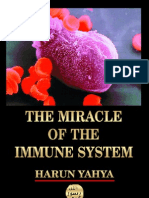 The Miracle of The Immune System