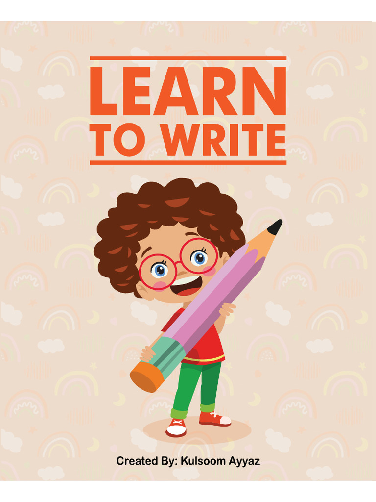 Learn To Write | PDF