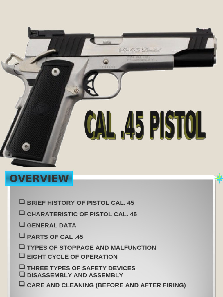 Comprehensive Guide to .45 Pistol | PDF | Gun Barrel | Trigger (Firearms)