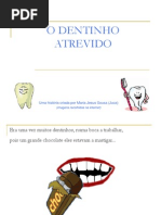 o-dentinho-atrevido
