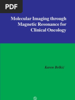 2004 MolecularImagingThroughMagneticResonanceForClinicalOncology, Cambridge