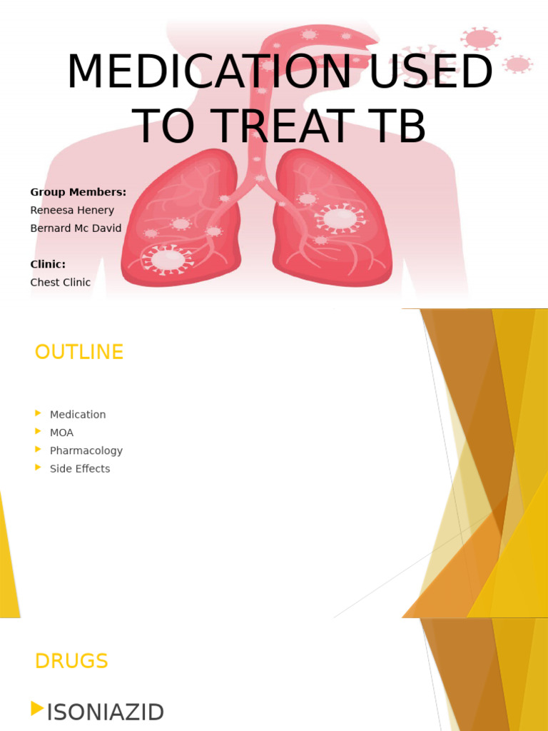 TB Treatment Medications Overview | PDF | Medicine | Clinical Medicine