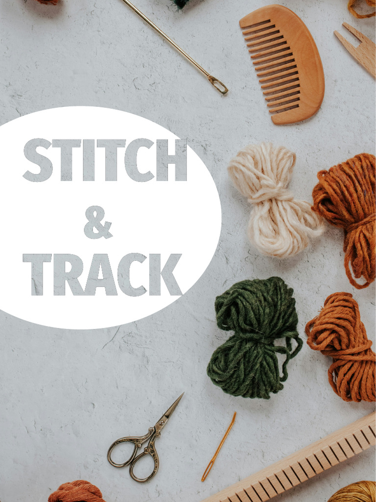 Knitting Project Planner & Tracker | PDF | Knitting | Gauge (Knitting)