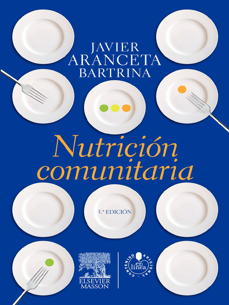 Nutrición Comunitaria 3a Ed - Javier Aranceta Bartrina | PDF