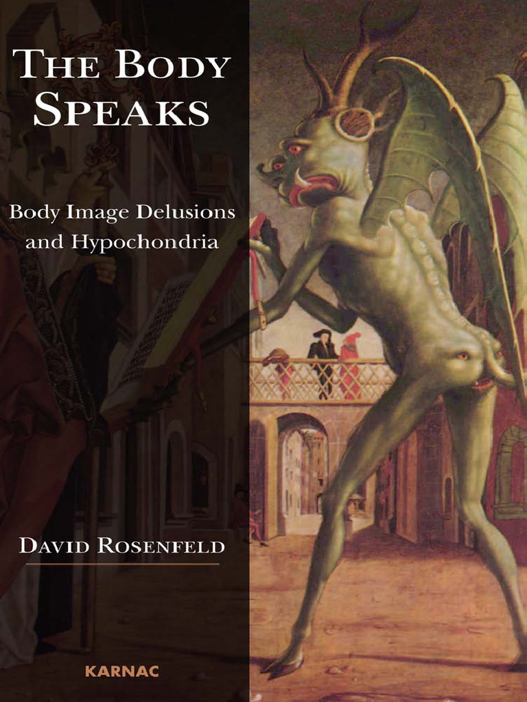 David Rosenfeld - The Body Speaks | PDF | Psychoanalysis | Psychosis