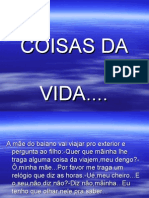 Coisas Da Vida