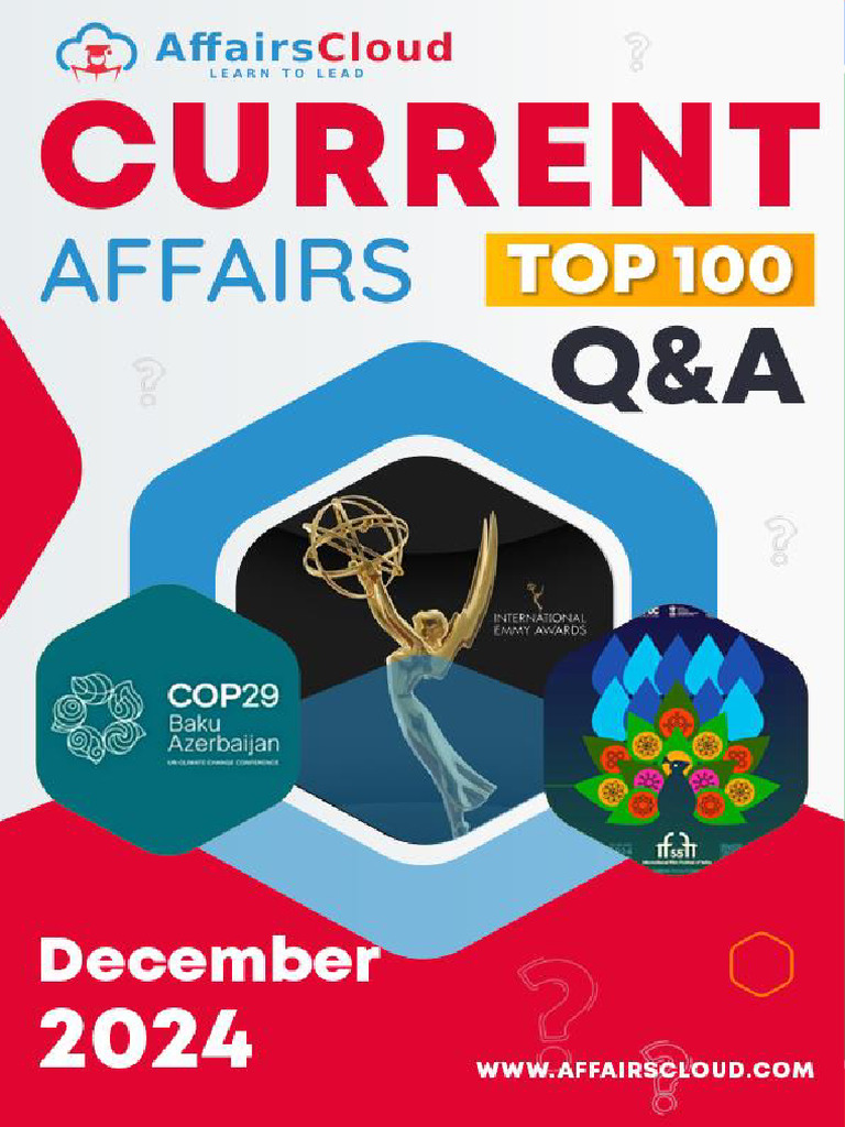 Current Affairs Top 100 Q&A PDF December 2024 by AffairsCloud 1 | PDF ...