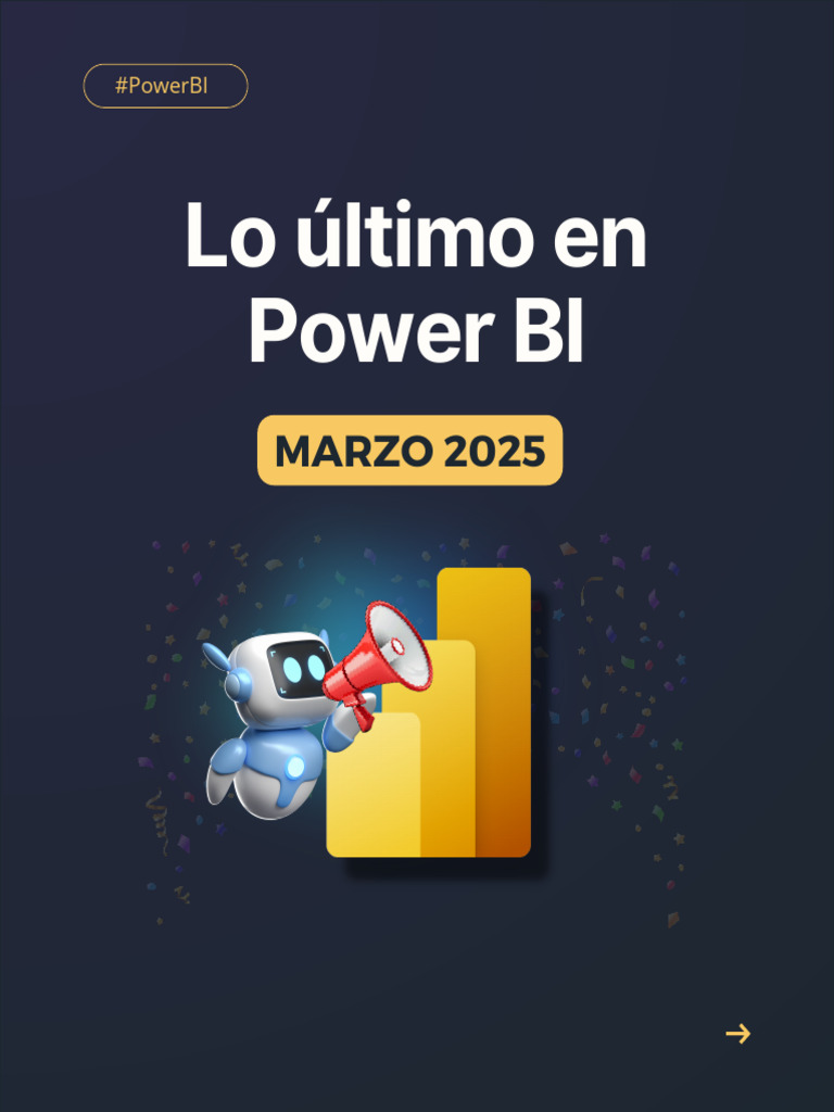 Power BI Updates Marzo 2025 | PDF | Aplicación movil | Software de la ...