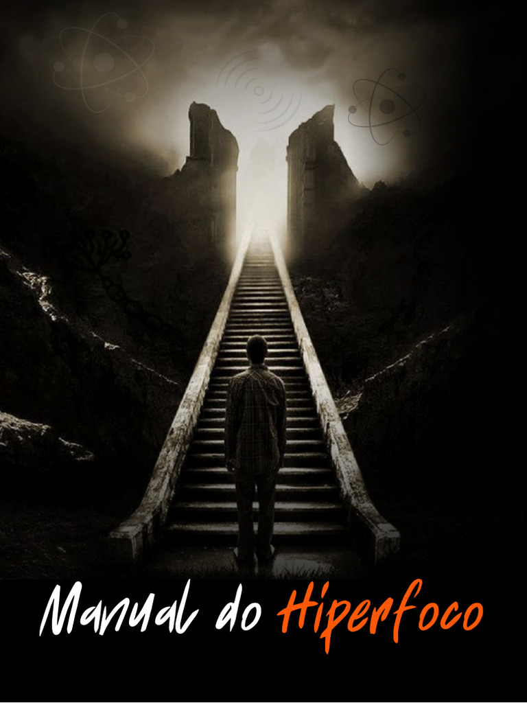 Manual do Hiperfoco: Guia Prático | PDF | Tempo | Pensamento