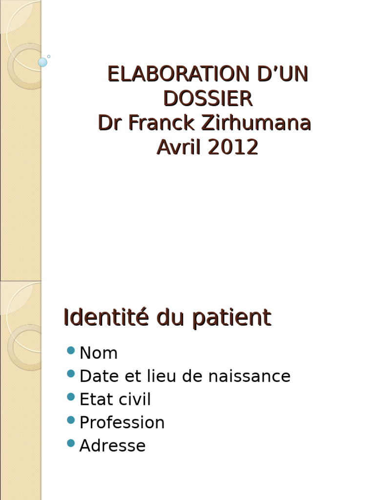 Guide d'élaboration d'un dossier médical | PDF | Cou | Spécialités ...