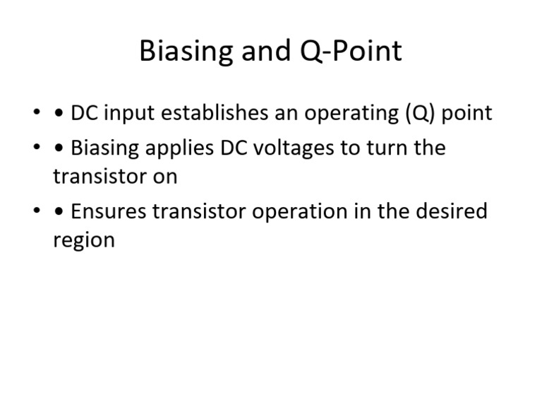 Understanding Biasing and Q-Point in Transistors | PDF