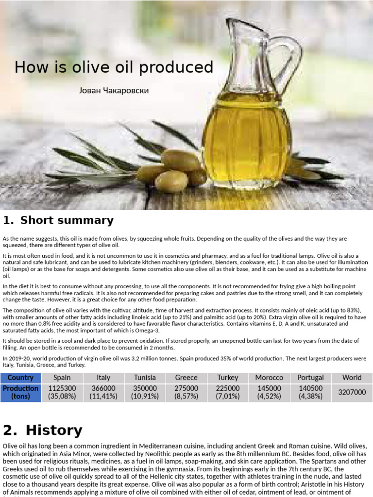 Olive Oil Production and Benefits | PDF | Olive | Olive Oil