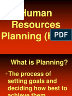 Human Resources Planning (HRP)