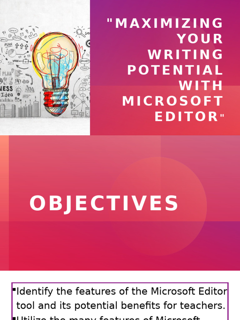 Maximizing Your Writing Potential With Microsoft Editor | PDF ...