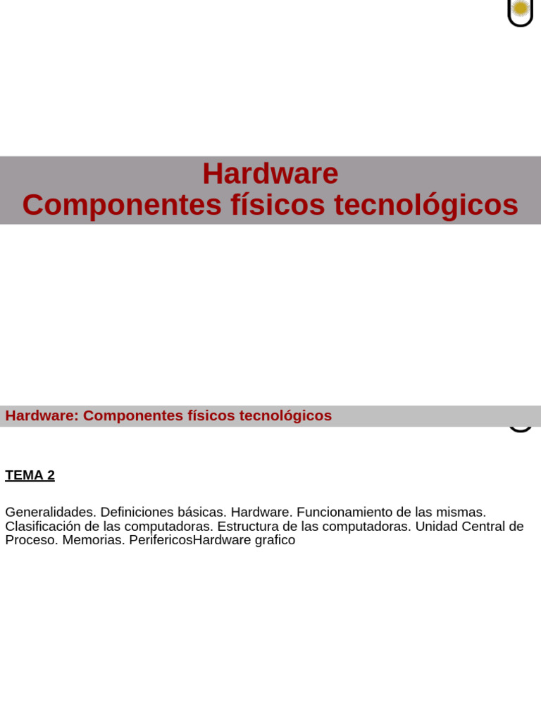 Componentes Físicos del Hardware | PDF | Hardware de la computadora ...