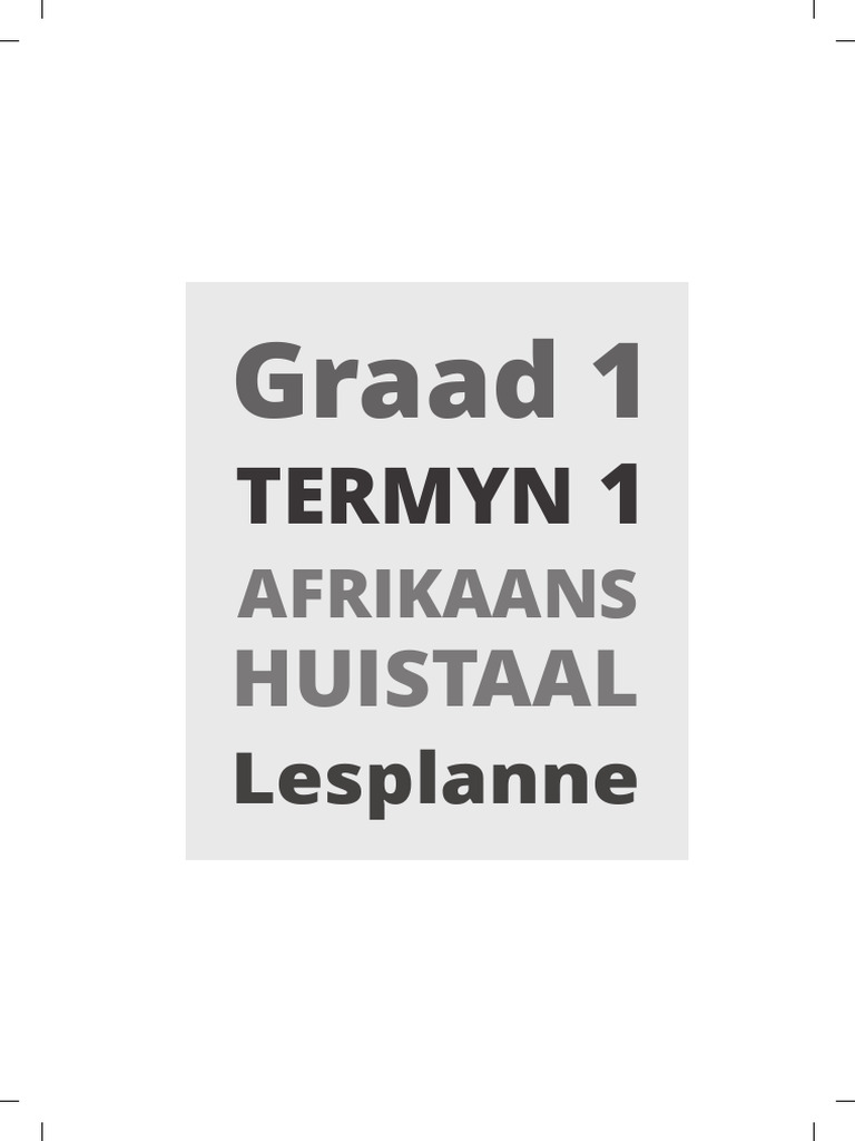 GR 1 Term 1 2020 HL Afrikaans Lesson Plan | PDF
