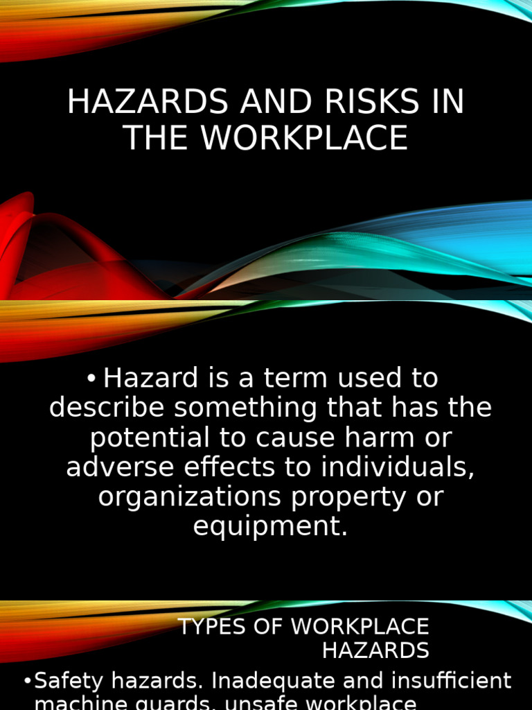 Workplace Hazards and Risk Assessment | PDF