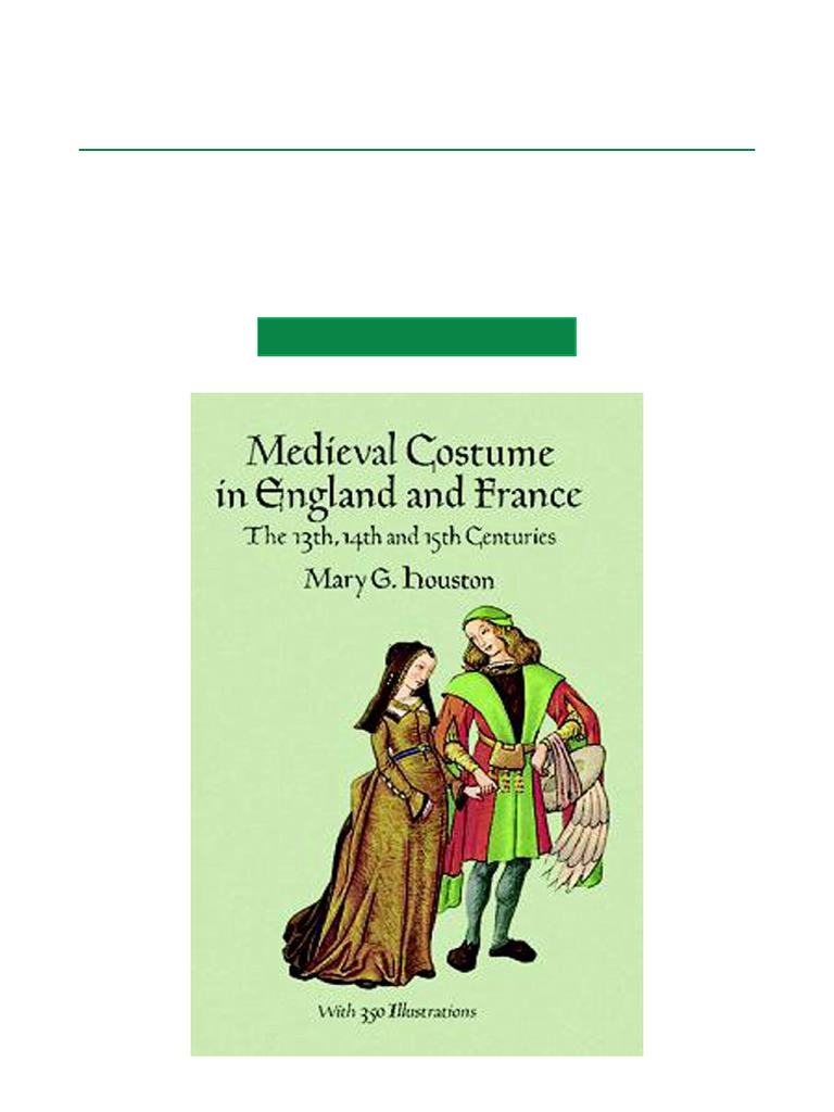 Medieval Costume in 13th-15th Century Europe | PDF