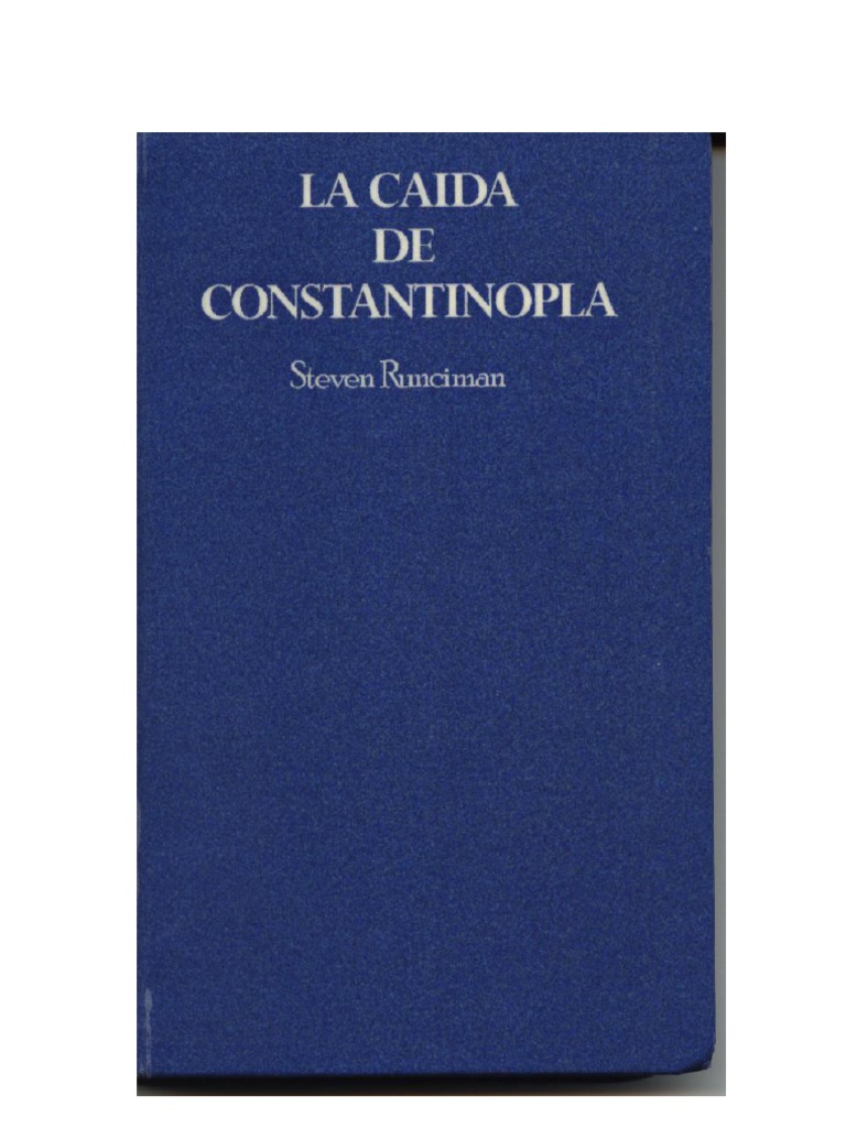 Steven Runciman - La Caida de Constant in Op La | PDF | imperio ...