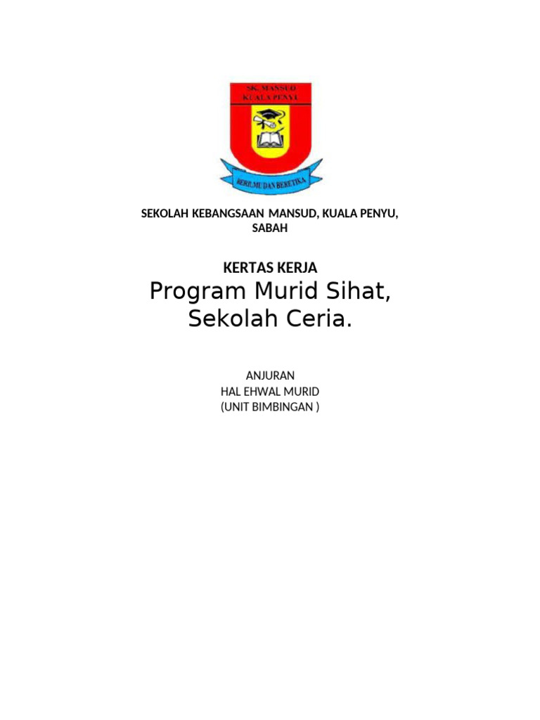 Program Murid Sihat, Sekolah Ceria.: Kertas Kerja | PDF