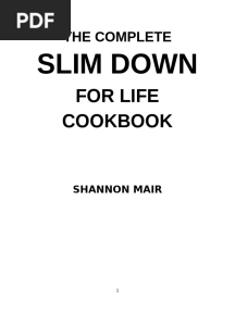 THE COMPLETE SLIM DOWN FOR LIFE COOKBOOK