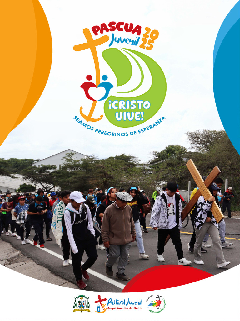 Pascua Juvenil 2025: Esperanza y Acción | PDF | María, madre de Jesús ...
