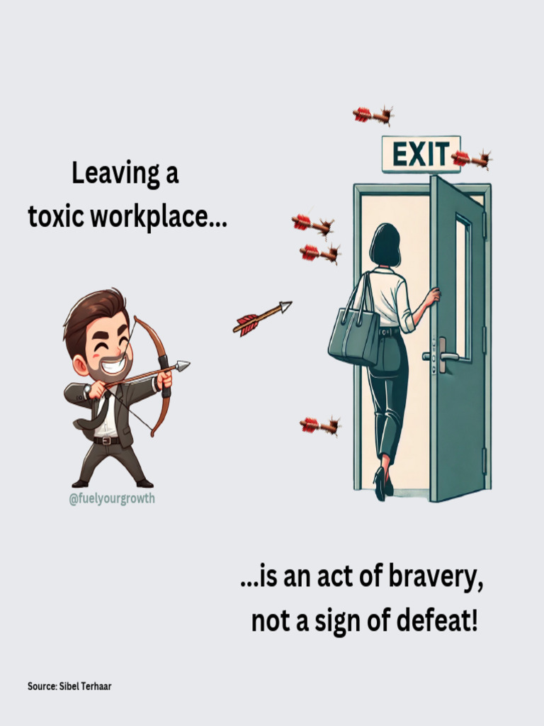 Leaving Toxic Workplaces: A Brave Choice | PDF