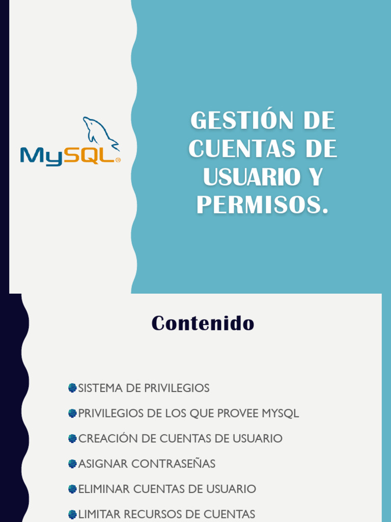 Gestión de Cuentas y Permisos en MySQL | PDF | Mi sql | Bases de datos