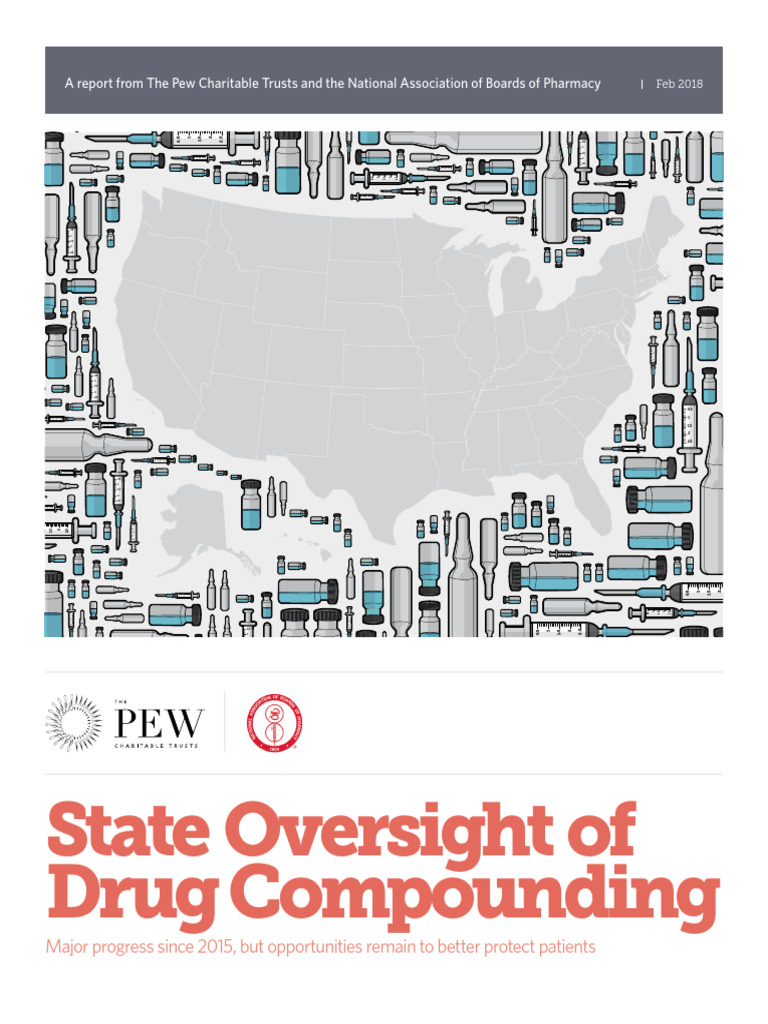 State Oversight of Drug Compounding PEW 2018 | PDF | Pharmacy ...