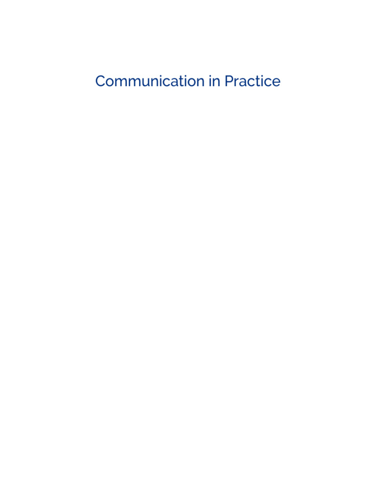 Communication in Practice 1741882287 | PDF | Communication | Experiment
