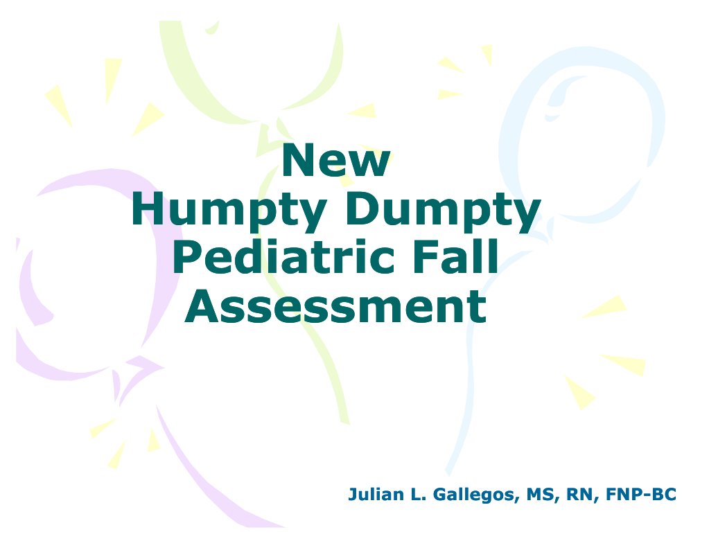 Humpty Dumpty Fall Risk Assessment | PDF | Patient Safety | Nursing