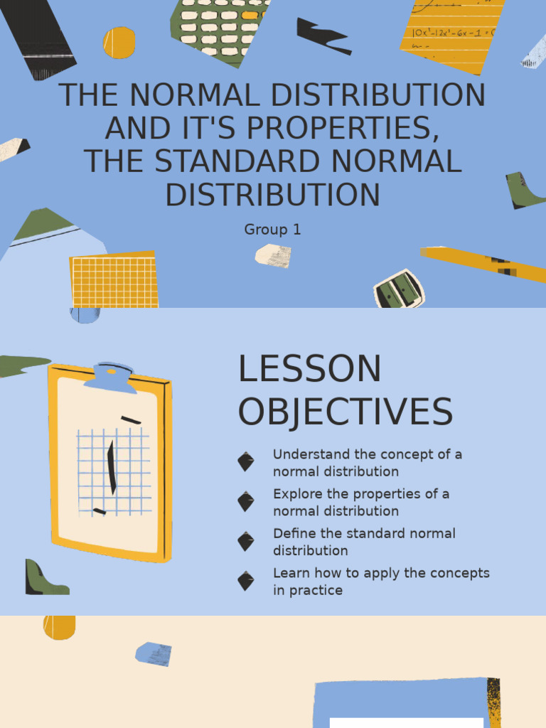 The Normal Distribution and It's Properties, The Standard Normal ...