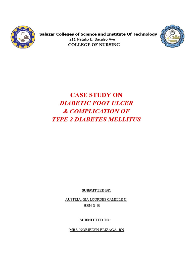 Diabetic Foot Ulcer Case Study Analysis | PDF | Diabetes | Hyperglycemia
