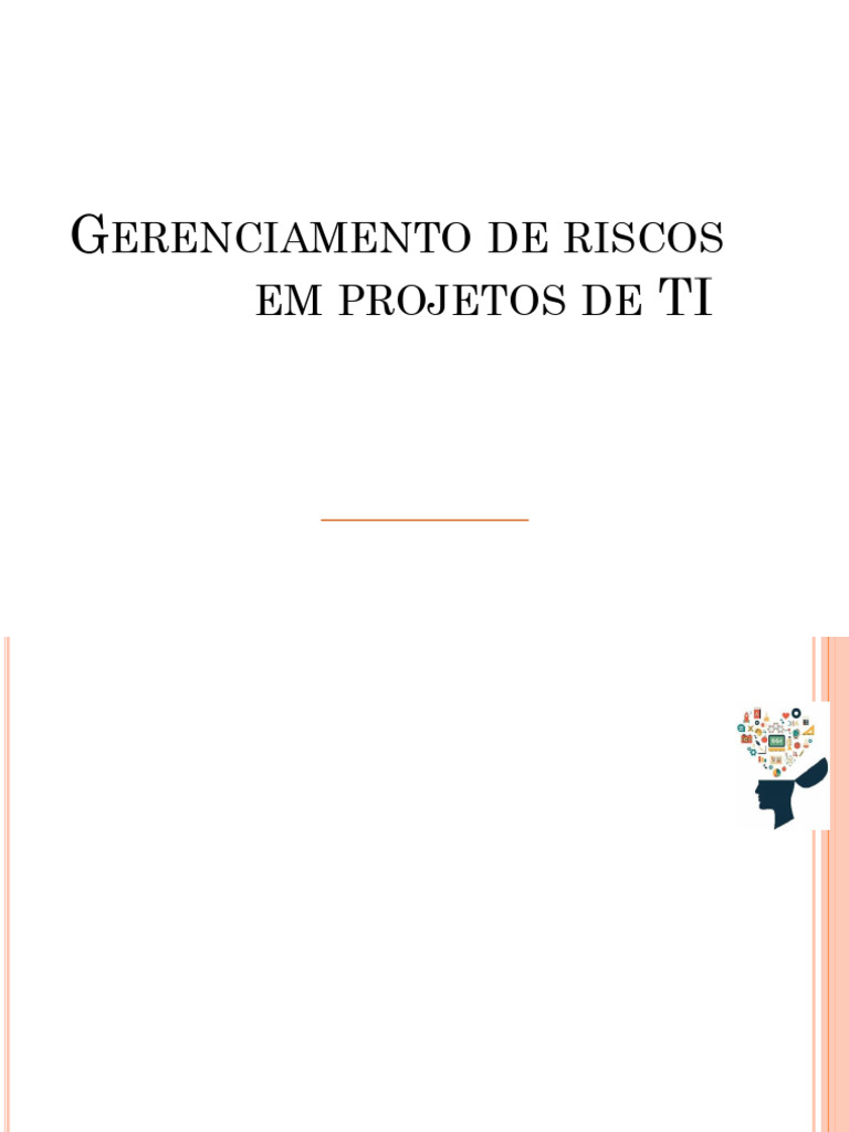 Gerenciamento de Riscos em Projetos de TI | PDF | Custo | Avaliação de ...