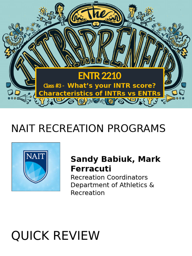 ENTR 2210 - Class 3 Characteristics of INTRs Vs ENTRs | PDF | Social ...