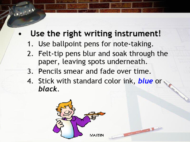 Use The Right Writing Instrument! | PDF