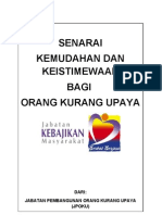 Senarai Kemudahan Dan Keistimewaan Bagi Orang Kurang Upaya