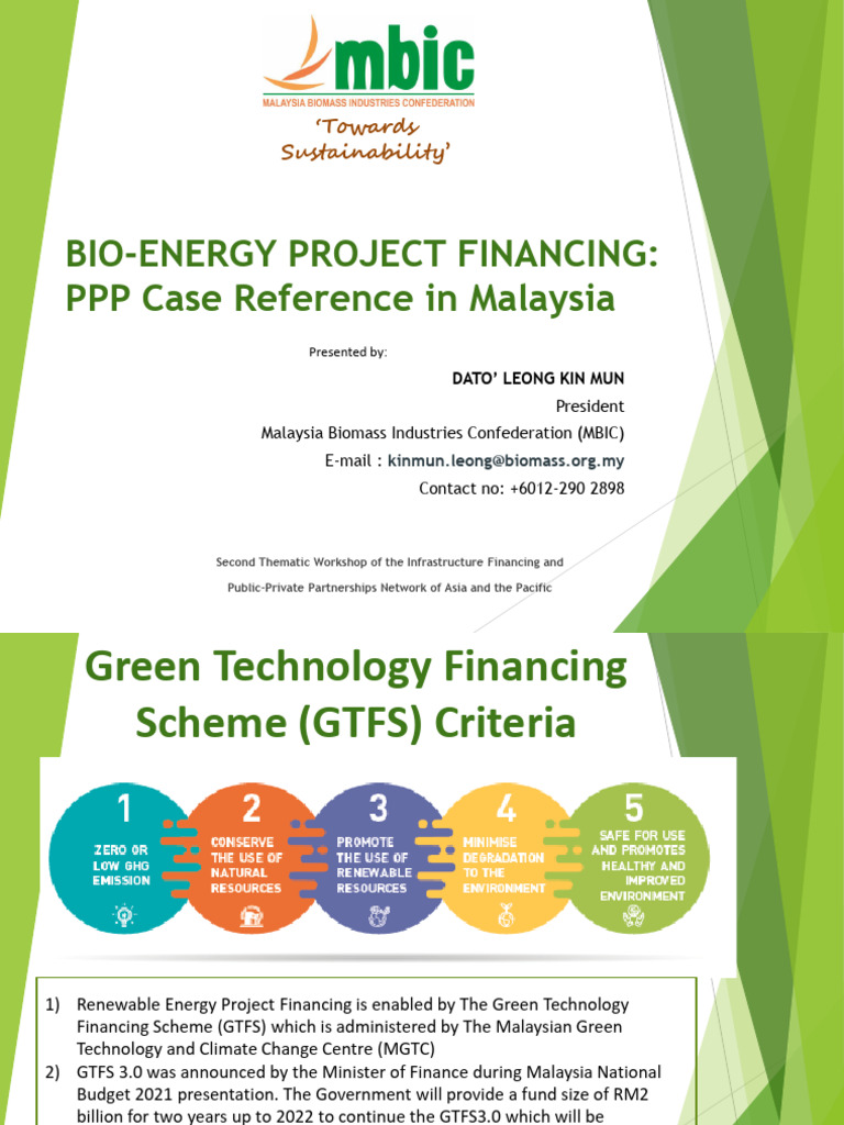 Bioenergy Renewable Energy Project Financing - Mr. Leong Kin Mun - MBIC ...
