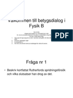 Välkommen Till Betygsdialog I Fysik B 060906