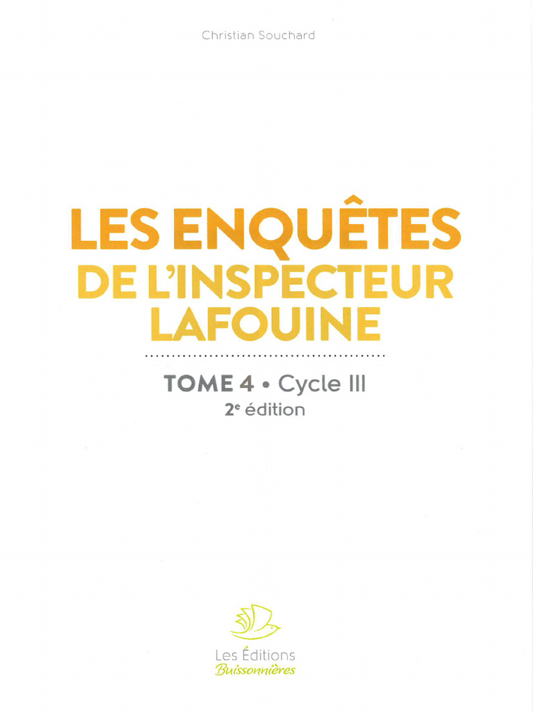Les Enquãâªtes De Linspecteur Lafouine