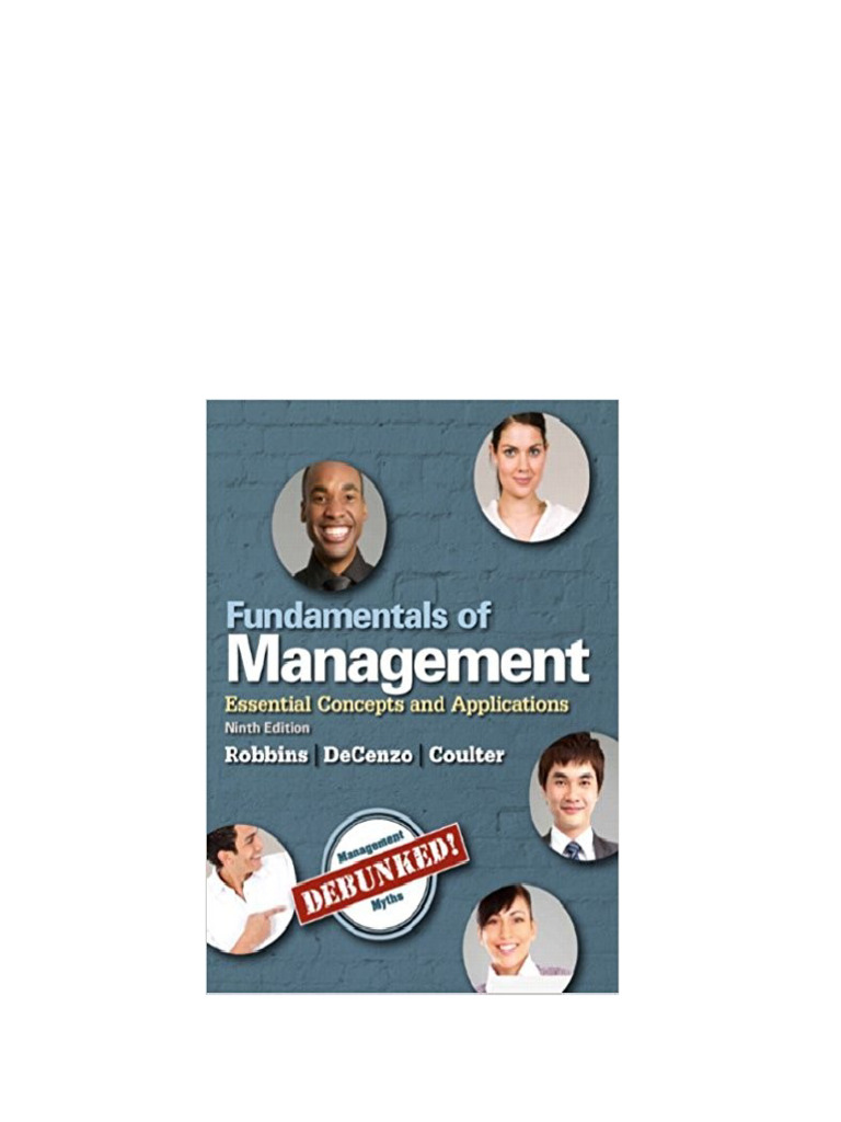 FUNDAMENTALS OF MANAGEMENT ESSENTIAL CONCEPTS AND APPLICATIONS 10TH EDITION PDF visual data 7