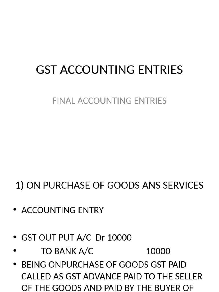 GST Accounting Entries Explained | PDF