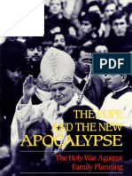 New Apocalypse: The Holy War Against Family Planning