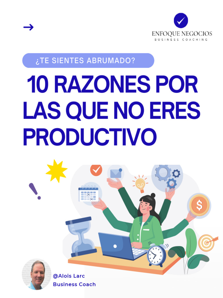 10 Razones Por Las Que No Eres Productivo 1741531368 | PDF