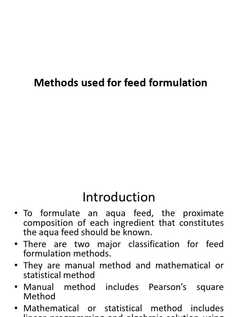 Feed Formulation Methods Overview | PDF | Nutrients | Dietary Supplements
